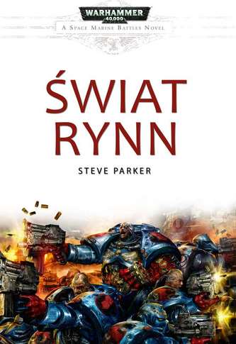 ŚWIAT RYNN BITWY KOSMICZNYCH MARINES WARHAMMER 40 000