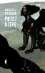 PRZEZ RZEKĘ WYD. 6