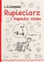 RUPIECIARZ I KAPSUŁA CZASU