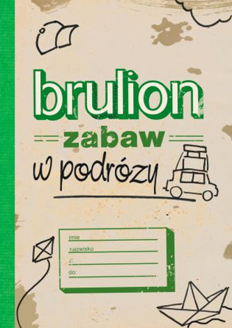 BRULION ZABAW W PODRÓŻY