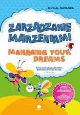 ZARZĄDZANIE MARZENIAMI MANAGING YOUR DREAMS 6+
