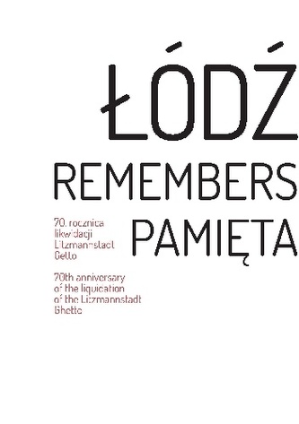 Łódź pamięta Łódź pamięta