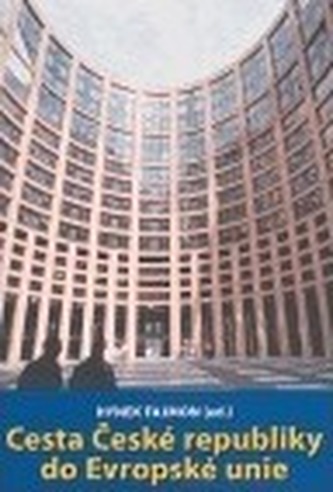 Cesta České republiky do Evropské unie