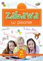 Szkoła na szóstkę. Zabawa w pisanie. Zeszyt 2