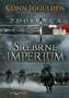 SREBRNE IMPERIUM ZDOBYWCA TOM 4