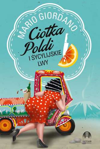 CIOTKA POLDI I SYCYLIJSKIE LWY