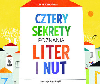 CZTERY SEKRETY POZNANIA LITER I NUT