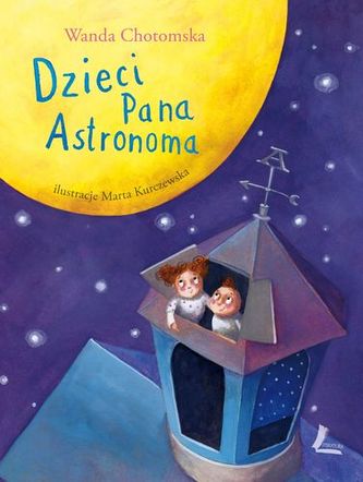 DZIECI PANA ASTRONOMA WYD. 5