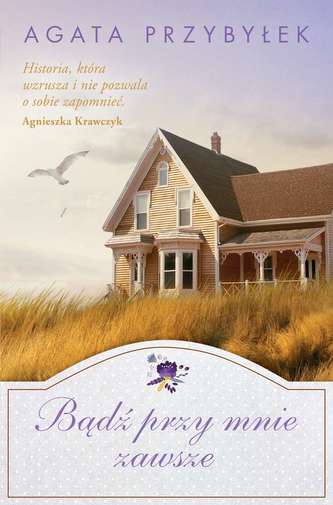 BĄDŹ PRZY MNIE ZAWSZE