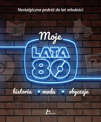 MOJE LATA 80