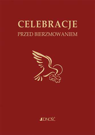 CELEBRACJE PRZED BIERZMOWANIEM