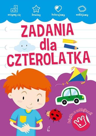 ZADANIA DLA CZTEROLATKA