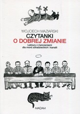 CZYTANKI O DOBREJ ZMIANIE LEKTURY Z ĆWICZENIAMI DLA MORD ZDRADZIECKICH I KANALII