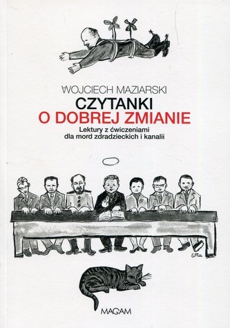 CZYTANKI O DOBREJ ZMIANIE LEKTURY Z ĆWICZENIAMI DLA MORD ZDRADZIECKICH I KANALII