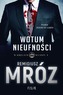 WOTUM NIEUFNOŚCI W KRĘGACH WŁADZY TOM 1 WYD. KIESZONKOWE
