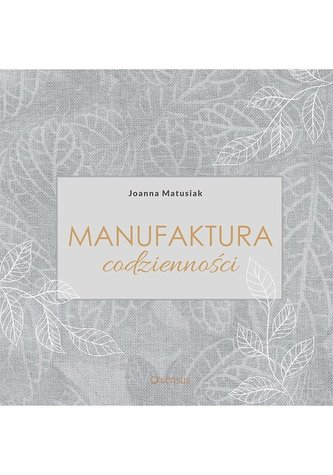 MANUFAKTURA CODZIENNOŚCI