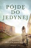 Pójdę do jedynej