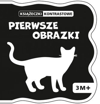 PIERWSZE OBRAZKI KSIĄŻECZKI KONTRASTOWE 3M+