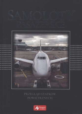 SAMOLOTY PASAŻERSKIE TECHNIKA LOTNICZA WERSJA EXCLUSIVE