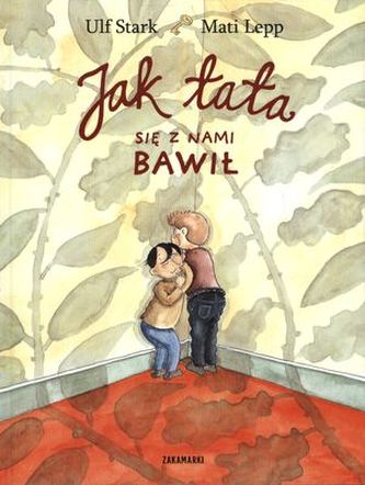 JAK TATA SIĘ Z NAMI BAWIŁ