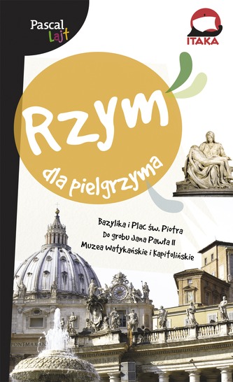 RZYM DLA PIELGRZYMA PASCAL