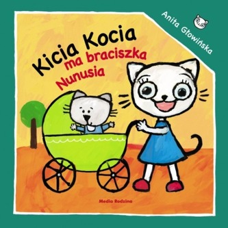 KICIA KOCIA MA BRACISZKA NUNUSIA