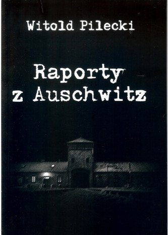 Raporty z Auschwitz