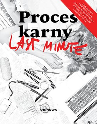 PROCES KARNY LAST MINUTE 11.2016