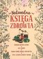 NATURALNA KSIĘGA ZDROWIA