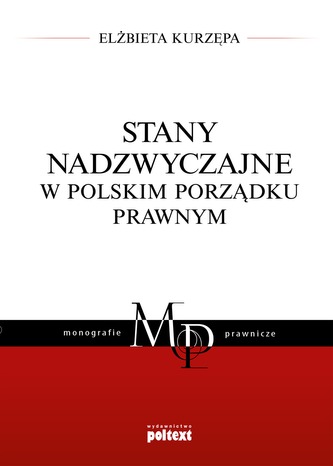 STANY NADZWYCZAJNE W POLSKIM PORZĄDKU PRAWNYM