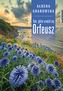 TAM GDZIE URODZIŁ SIĘ ORFEUSZ