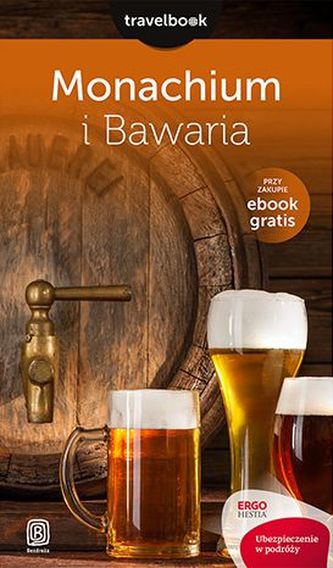 MONACHIUM I BAWARIA TRAVELBOOK