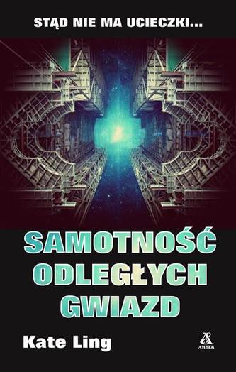 SAMOTNOŚĆ ODLEGŁYCH GWIAZD SAMOTNOŚĆ ODLEGŁYCH GWIAZD