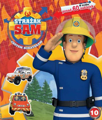 Strażak Sam. 10 Jestem bohaterem