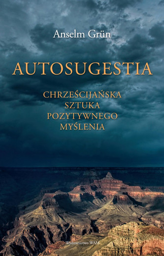 Autosugestia. Wydanie 3