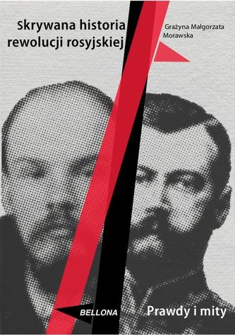 Skrywana historia rewolucji  rosyjskiej