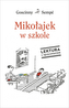 Mikołajek w szkole. Lektura z opracowaniem