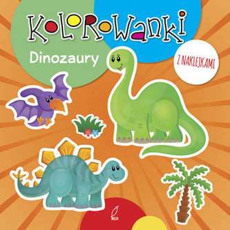 Kolorowanki z naklejkami. Dinozaury