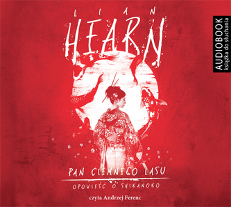 Pan ciemnego lasu. Audiobook