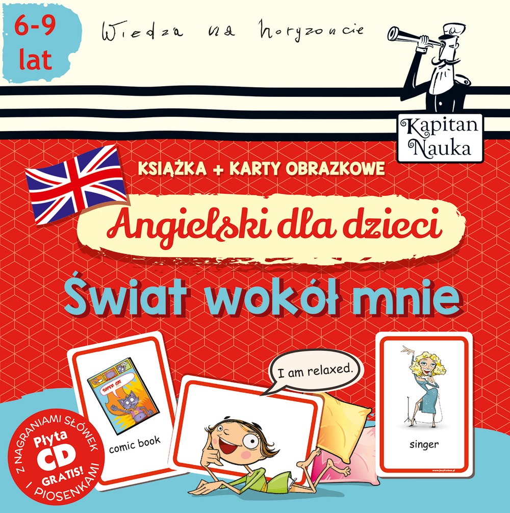 ANGIELSKI DLA DZIECI ŚWIAT WOKÓŁ MNIE KSIĄŻKA + KARTY OBRAZKOWE ...