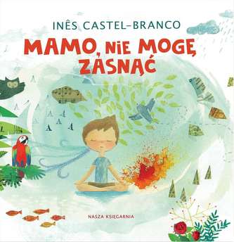 Mamo, nie mogę zasnąć