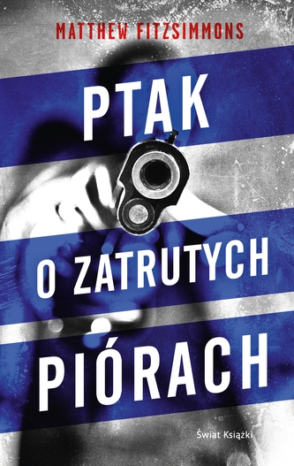 Ptak o zatrutych piórach Ptak o zatrutych piórach