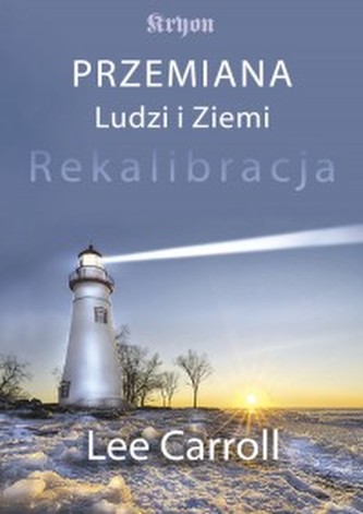 Przemiana ludzi i ziemi
