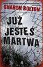 Już jesteś martwa