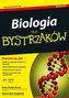 Biologia dla bystrzaków. Wydanie II