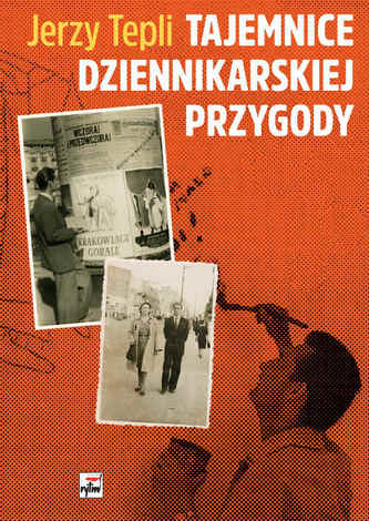 Tajemnice dziennikarskiej przygody