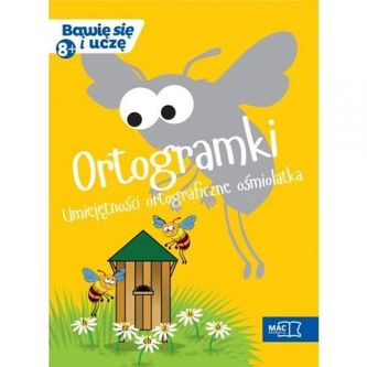 Ortogramki Umiejętności ortograficze ośmiolatka