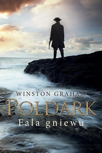 FALA GNIEWU DZIEDZICTWO RODU POLDARKÓW TOM 7