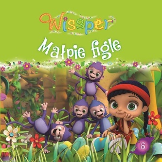 Wissper. Tom 6. Małpie figle