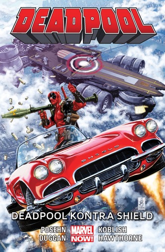 DEADPOOL KONTRA SHIELD DEADPOOL TOM 4